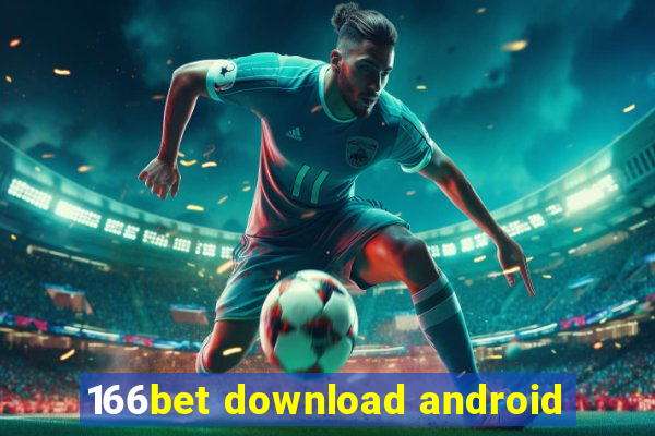 166bet download android